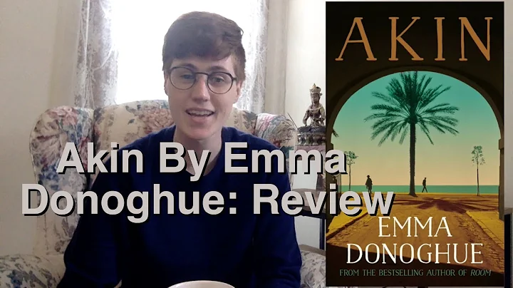 Akin By Emma Donoghue: Review (VEDA Day 6)