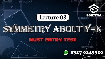 3.  Symmetry About y=k Line | 2nd Year Maths by Ishraq Khan | NUST Entry Test Prep