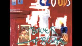Clouds - Bower of Bliss