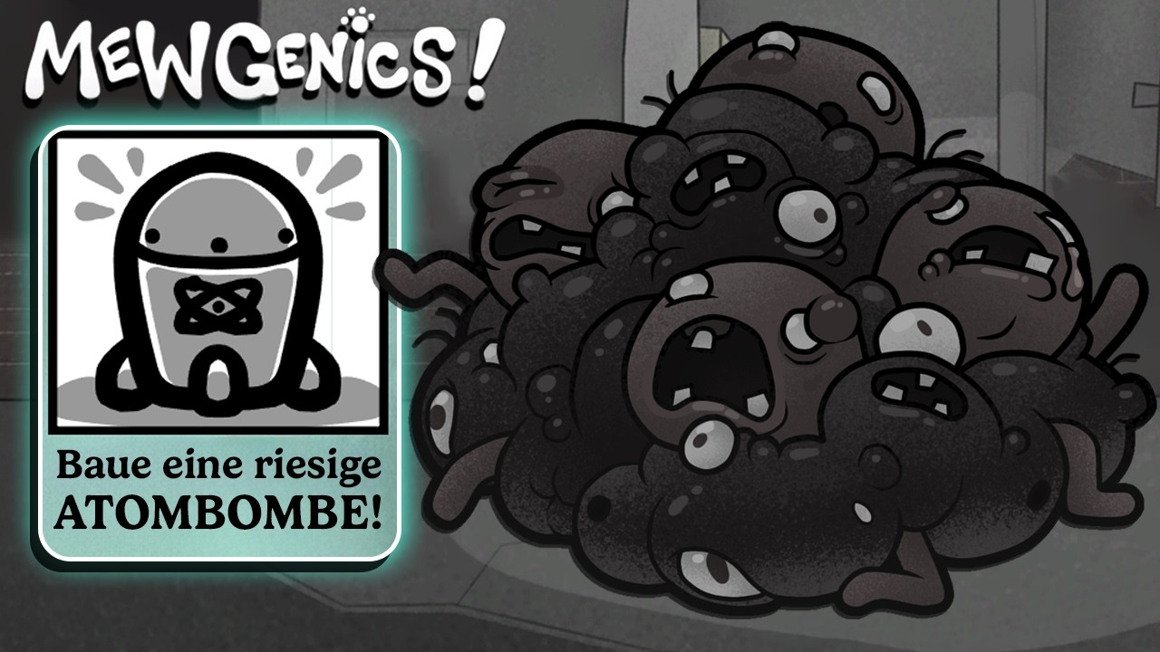 MEINE EIGENE ATOMBOMBE?! Der neue Techniker übertreibt komplett! | Mewgenics