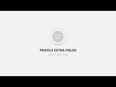 Profile Extra Fields WordPress Plugin - Brief Overview