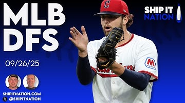 MLB DFS | 9/26/25 | DraftKings DFS Picks, Plays and Process