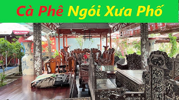 Cà Phê Ngói xưa Phố_Ao Thiếc Gò Công