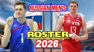 HERE IS THE 2026 RUSSIAN MEN'S VOLLEYBALL TEAM ROSTER