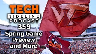 TSL Podcast 359: Virginia Tech Spring Game Preview and More