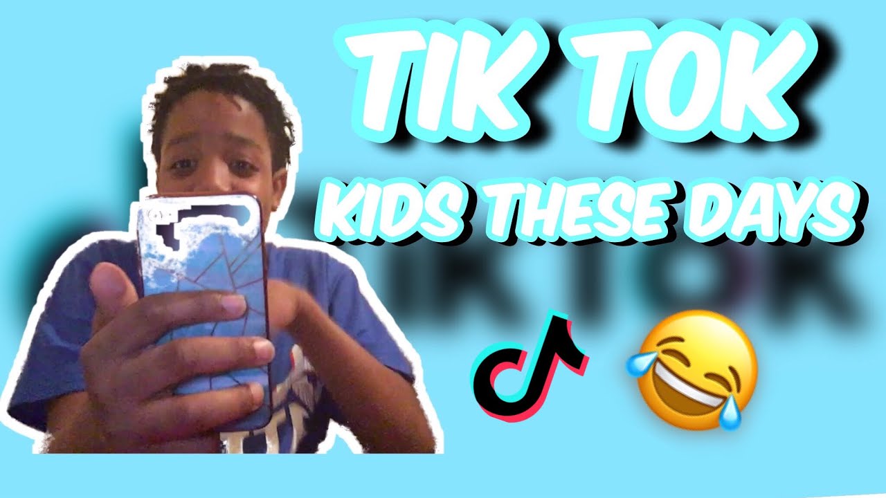 Tik Tok Kids These Days 😂😂 YouTube Tik Tok Kids These Days 😂😂 YouTube
