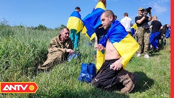 Nga và Ukraine tiến hành đợt trao đổi tù binh mới | Thời sự quốc tế | ANTV