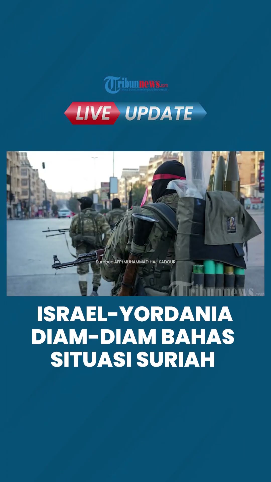 Israel-Yordania Gelar Pembicaraan Rahasia Bahas Situasi Suriah, Israel Manfaatkan Kekacauan