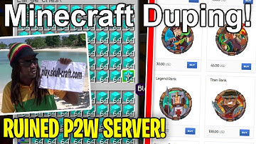 completely ruining this Pay-To-Win Minecraft server with duping