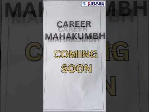 CIMAGE Career Mahakumbh 2025 | Where Dreams Meet Opportunities