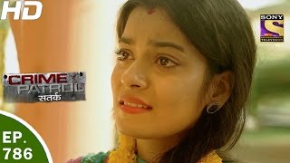 Crime Patrol - क्राइम पेट्रोल सतर्क - Ep 786 - Case 23 / 2017 (Part 2) -2nd Apr, 2017