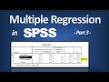 Multiple Regression in SPSS - R Square; P-Value; ANOVA F; Beta (Part 3 of 3)