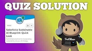 Salesforce Sustainable AI Blueprint: Quick Look | Salesforce Trailhead | Quiz Solution Revealed