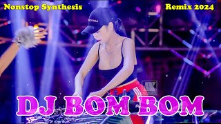 DISCO NONSTOP TECHNO REMIX 💦 DJ BOMBOM MUSIC REMIX 2024 💦Dance With DJ- Nonstop Synthesis Remix 2024