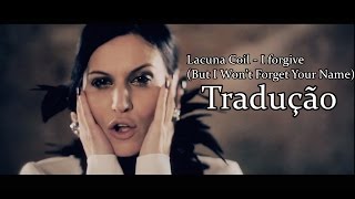 LACUNA COIL - I forgive (But i won&#39;t forget your name) Tradução