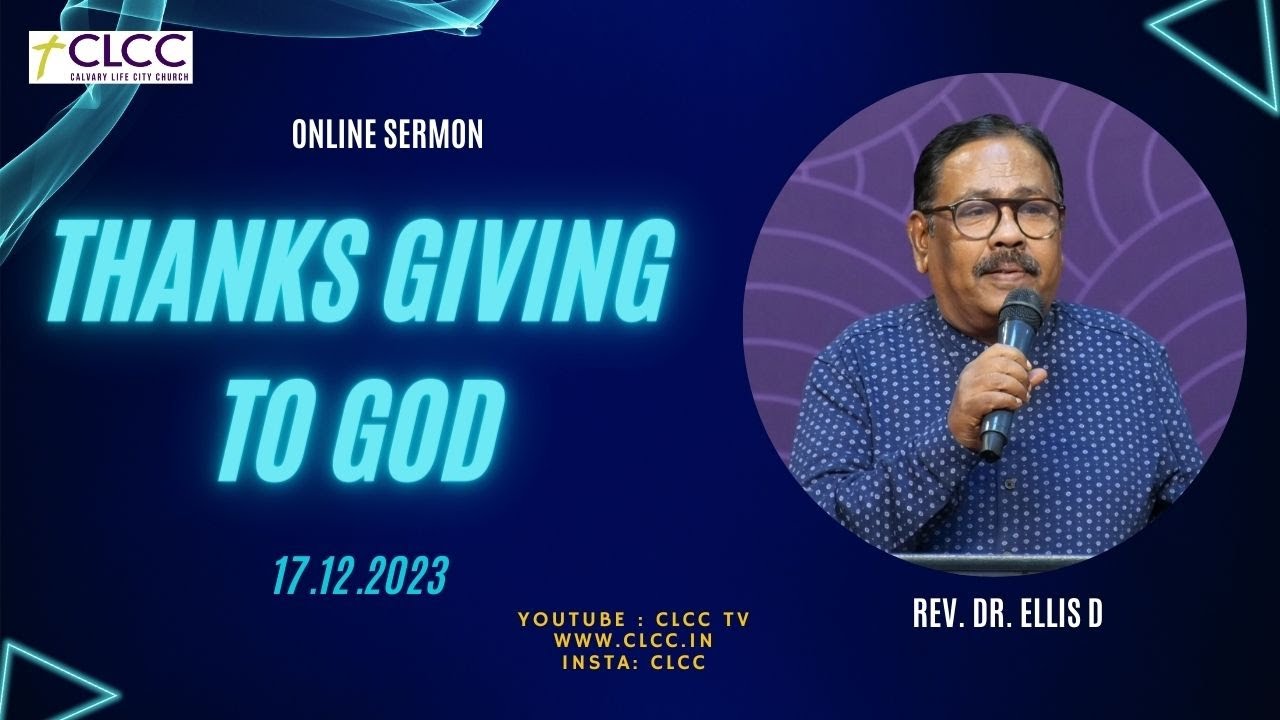 CLCC ONLINE SERVICE |17 .12 .2023 | REV. DR. ELLIS WILLIAM. D | Calvary