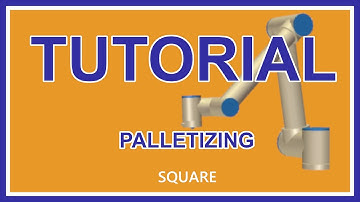 Universal Robots programming tutorial 2020 palletizing (square) program CB-Series (2020)