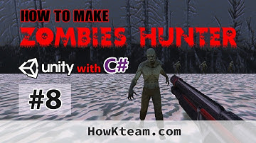 [Khóa học lập trình game Zombie Hunter với Unity3D] - Bài 8: Hiệu ứng chết | HowKteam