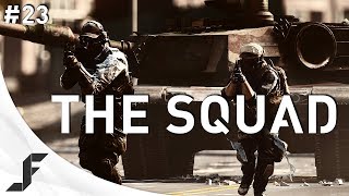 THE SQUAD - Friends make the best enemies!