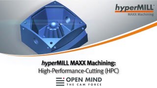 hyperMILL MAXX Machining: High-Performance-Cutting (HPC) I DMG HSC 75 | CAM-Software |