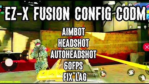 CODM S9 Config file aimbot,magic bullet,less recoil | EZ-X FUSION CONFIG