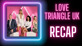 FIRST IMPRESSIONS | LOVE TRIANGLE UK EP 1-3  RECAP #lovetriangle #lovetriangledrama