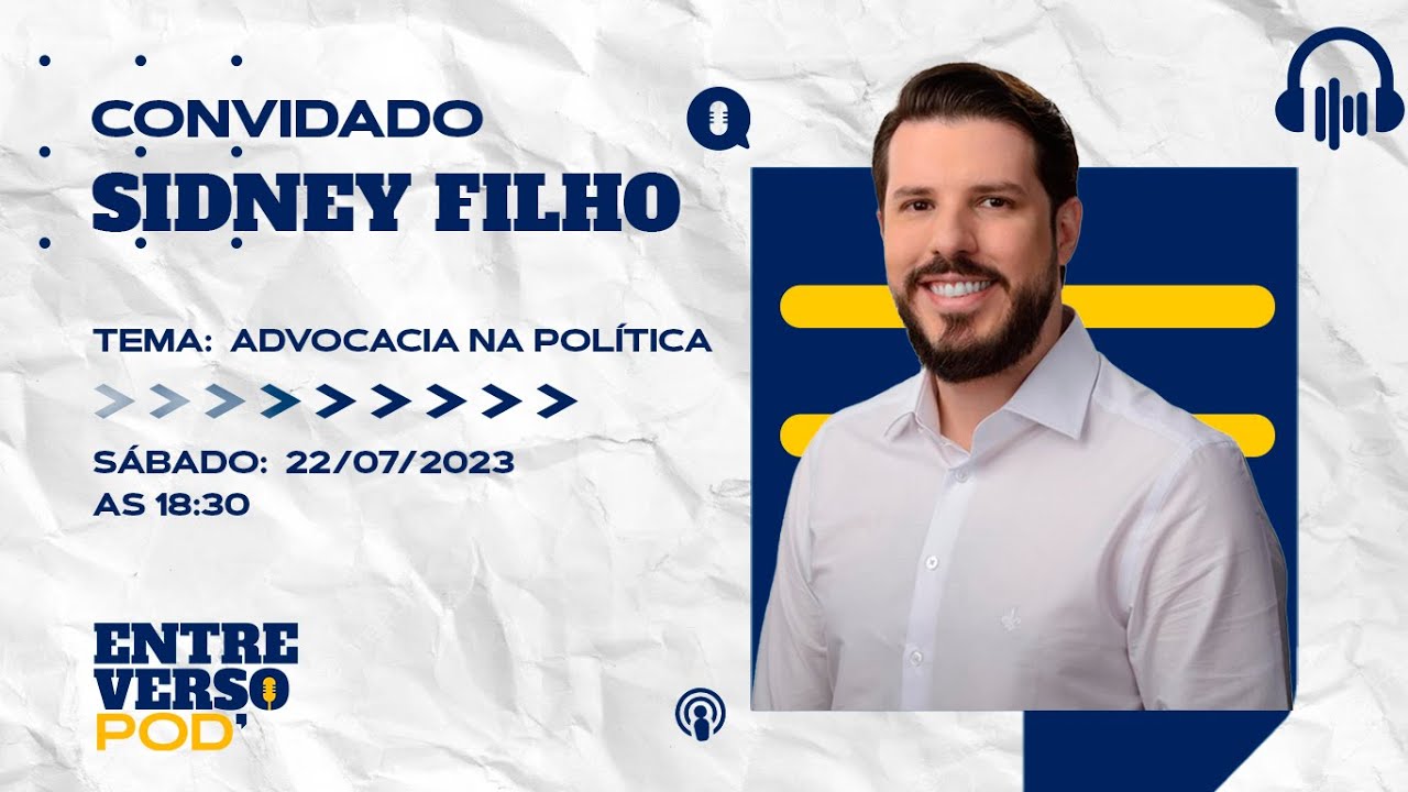 Sidney Filho no Entreverso Pod