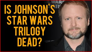 Is Rian Johnsons Star Wars Trilogy Finally Dead? [Movie News]