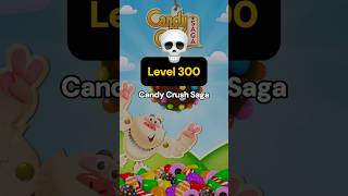 Level 300 Candy Crush