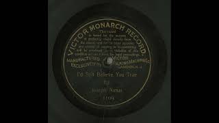 I'd still believe you true, 1901 vinyl collection, Dresser Paul Lyricist, Natus Joseph Vocalist