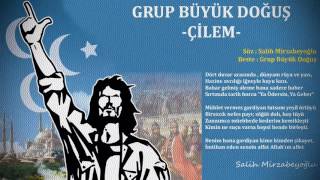 Grup Büyük Doğuş - Çi̇lem