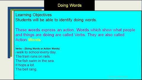 Class 2 English Grammar Chapter 14-Doing Words Introductory Video By Anuradha Chatterjee