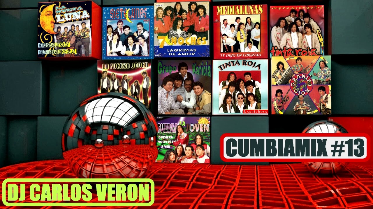 Megamix Cumbia#13 (1992/1998) Dj Carlos Verón