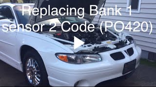 Replacing O2 sensor on Pontiac and other GM 3.8 (Code P0420)