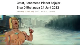 FENOMENA LANGKA 24 JUNI PLANET SEJAJAR.. (MEME)#memes #randomparatodos #meme