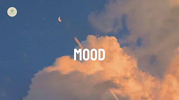 24kGoldn - Mood (feat. iann dior) (lyrics)