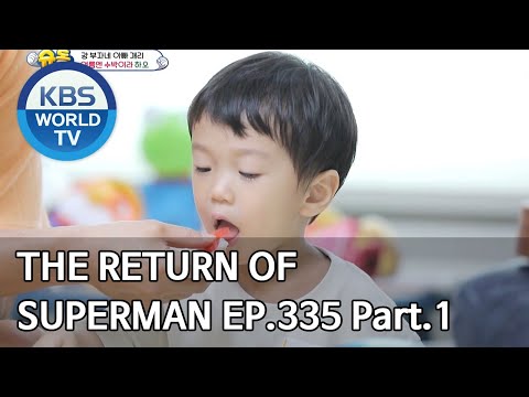 The Return of Superman | 슈퍼맨이 돌아왔다 - Ep.335 Part. 1 [ENG/2020.06.28]