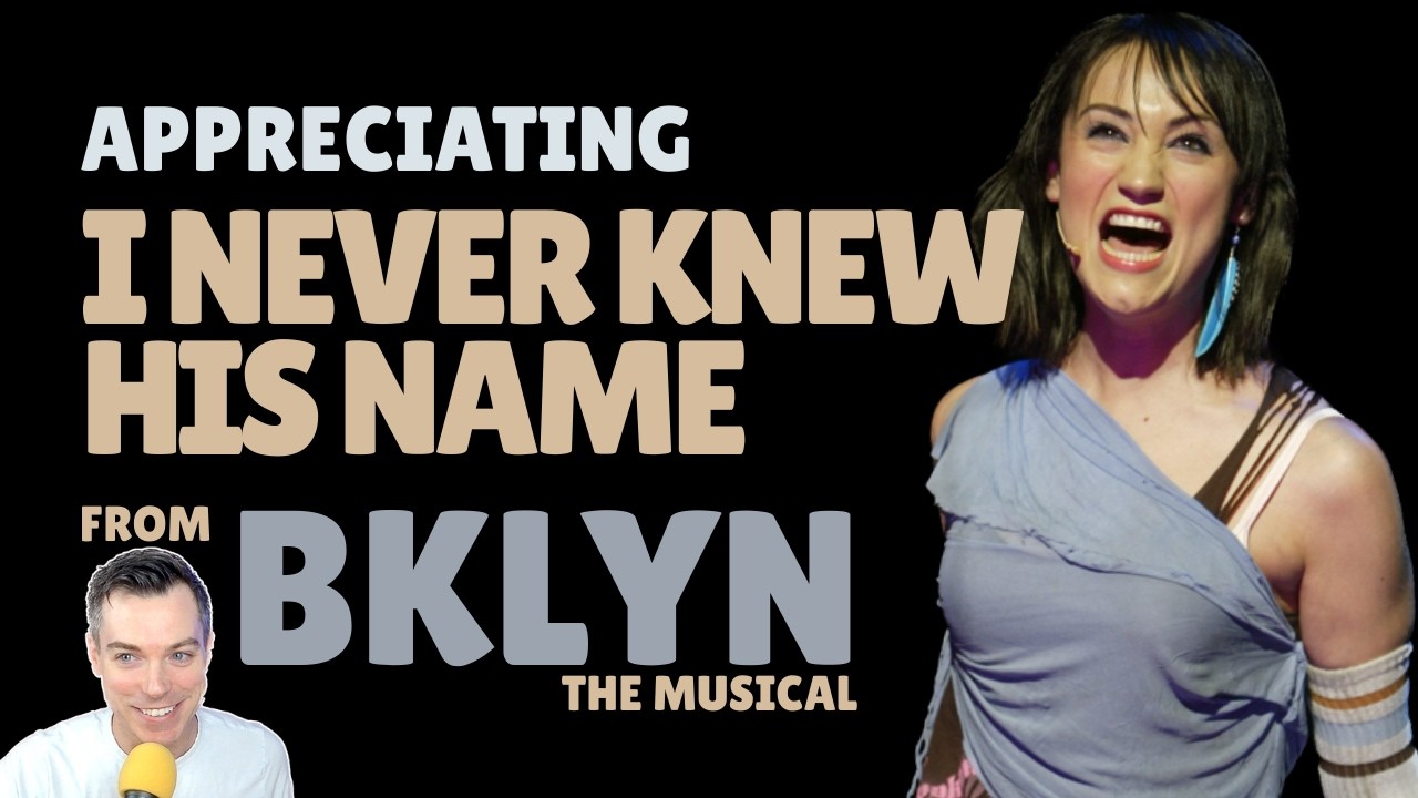 I Never Knew His Name - Eden Espinosa - Brooklyn the musical