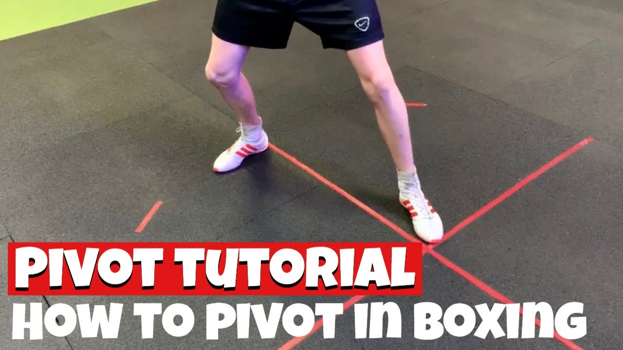 Pivot Tutorial McLeod Scott Boxing YouTube