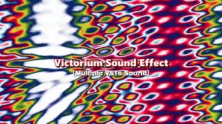 Victorium Sound Effect