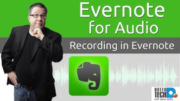 Evernote for Audio Recording