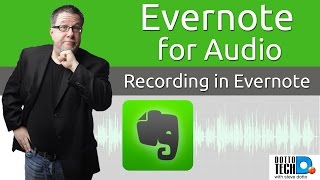 Evernote for Audio Recording