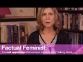 The real oppression that campus feminists aren't talking about | FACTUAL FEMINIST