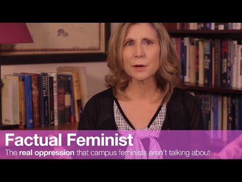 The real oppression that campus feminists aren&rsquo;t talking about | FACTUAL FEMINIST