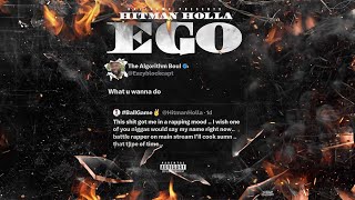 Hitman Holla - EGO [Eazy The Block Captain Diss) | Official Music Video