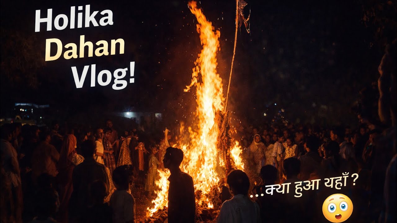 Holika Dahan 2026 🔥 | maza aaya Full Vlog