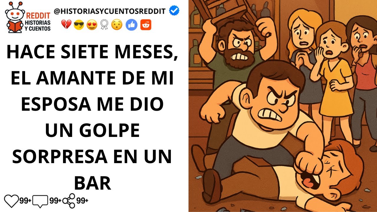 Hace siete meses, el amante de mi esposa me dio un golpe.