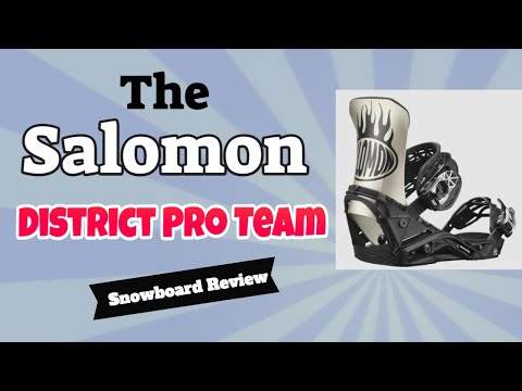 The 2023 Salomon District Team Pro Snowboard Binding Review