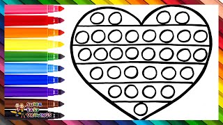 Drawing and Coloring a Heart POP IT 🌈🔴🟠🟡🟢🔵🟣 Drawings for Kids
