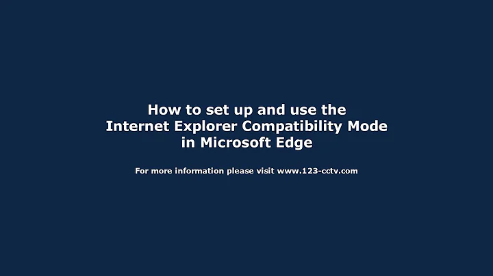 How to set up and use the Internet Explorer Compatibility Mode in Microsoft Edge